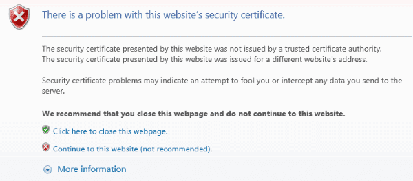 http://www.technipages.com/wp-content/uploads/2015/07/IE-problem-with-website-security-certificate.png